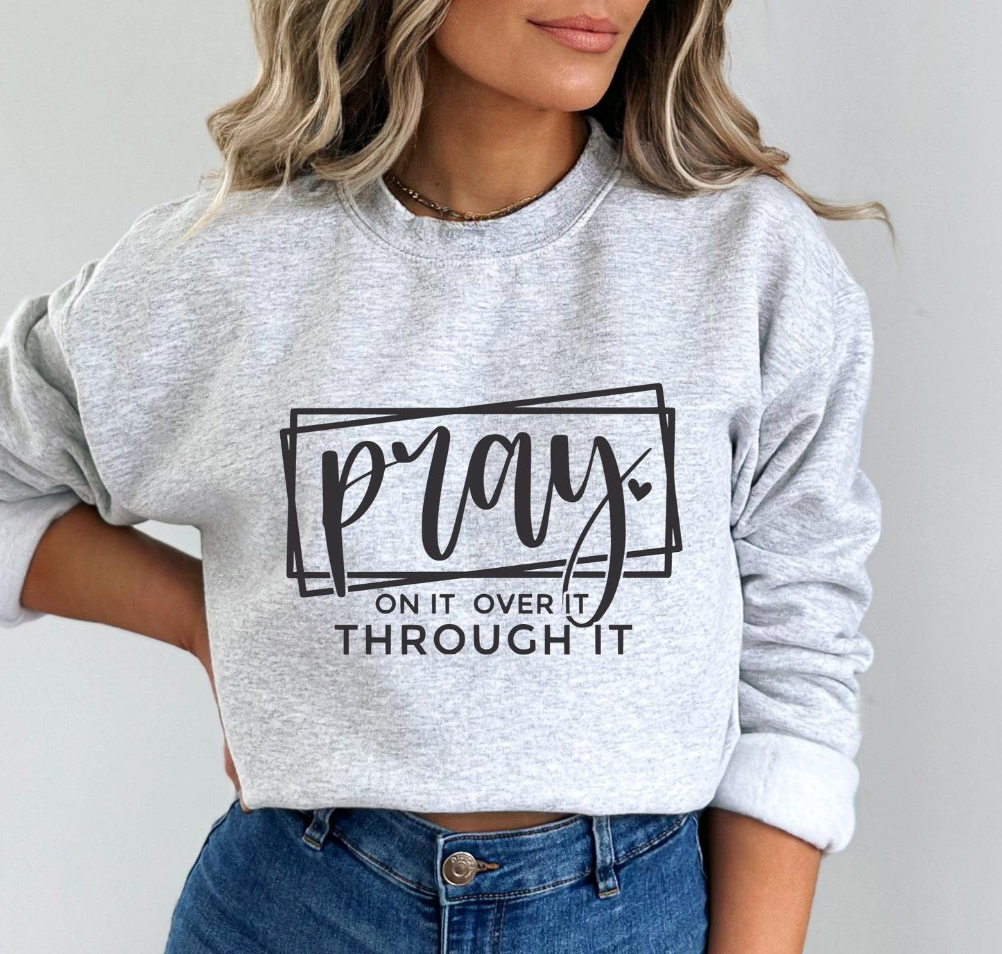 Pray On It Over It Through It SVG PNG, Religious svg, Christian svg, Faith svg, Jesus svg, Bible Verse svg