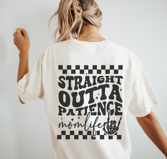 Straight Outta Patience SVG PNG, Mom svg, Funny Mom svg, Mother's Day svg, Mama svg